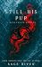 Still His Pup: Honeymoon Sp...
