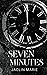 Seven Minutes