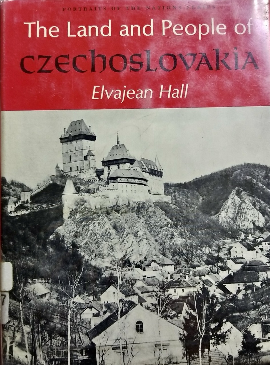 The land and people of Czechoslovakia (Portraits of the nations series)
