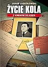 Życie Kola