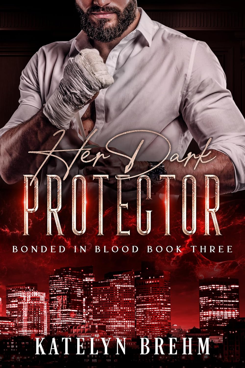 Her Dark Protector (Bonded in Blood #3)