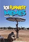 101 FUNNIEST MEME...