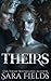 Theirs: A Dark Russian Mafi...