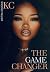 The Game Changer: (Loving a...