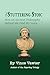 The Stuttering Stoic: How a...