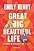 Great Big Beautiful Life. Un amore da romanzo