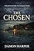 The Chosen: A Ritual Serial Killer Psychological Thriller