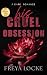 His Cruel Obsession: Traduz...