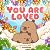 You Are Loved by Helen H. Wu
