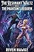The Resonant Waltz: The Phantom’s Requiem Book 4: A Harem Slice of Life Fantasy Adventure