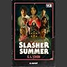 Slasher Summer