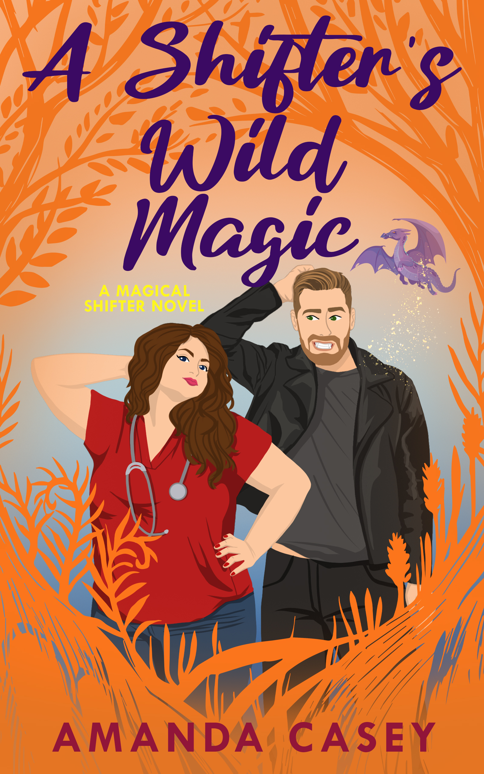 A Shifter's Wild Magic (Witches And Demons, #3)