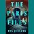 The Paris Files: A Novel