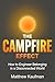 The Campfire Effect by Matthew  Kaufman