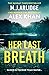 Her Last Breath
