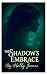 The Shadow's Embrace