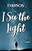 I See the Light