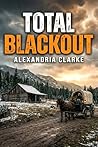 Total Blackout: A...
