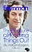 Richard Feynman : The Pleasure of Finding Things Out