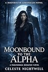 Moonbound to the ...