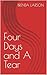 Four Days and A Tear