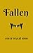 Fallen : (The Hollow Series...