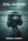 Still Waters: A N...