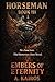 Horseman Book III: Embers o...