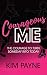 Courageous Me by Kim Payne