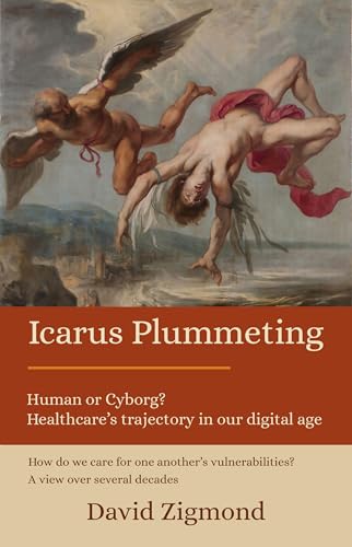 Icarus Plummeting (Kindle Edition)