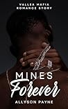 Mines Forever: a ...
