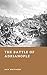 The Battle of Adrianople: T...