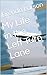My Life in the Left Turn Lane