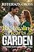 The Healing Hearts Garden: ...