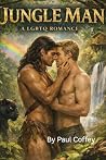 Jungle Man: An LGBTQ Romance Jungle Man: An LGBTQ Romance