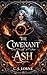 The Covenant of Ash (The Void Born Chronicles Book 1)