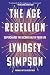 The Age Rebellion: Supercharge the Second Half of Your Life