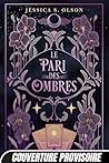 Le Pari des ombres