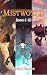 Mistworld Omnibus Books I-III by Rowan Hearth