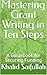 Mastering Grant Writing in Ten Steps by Khalid Saifullah