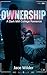 Ownership: A Dark MM College Romance