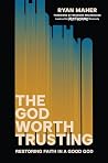 The God Worth Tru...
