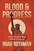 Blood and Progress: A Century of Left-Wing Violence in America