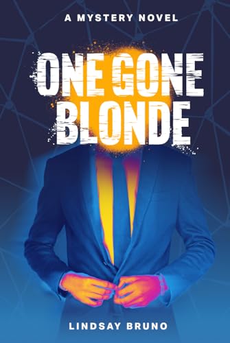 One Gone Blonde: A mystery novel (Hardcover)