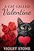 A Cat Called Valentine