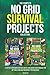 The Complete No Grid Surviv...
