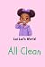 Lai Lai's World: All Clean