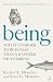 Being: Why it's harder to be human than a hamster or a herring