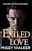 Exiled Love: An enemies to ...