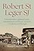 Robert St Leger SJ (1788-1856): Educationalist, Spiritual Guide, Administrator and Vicar-Apostolic to Calcutta and Bengal